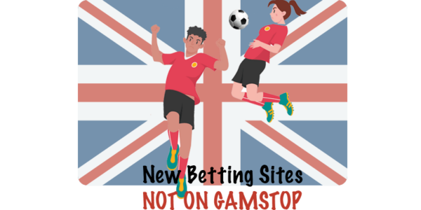 New Betting Sites Not On Gamstop