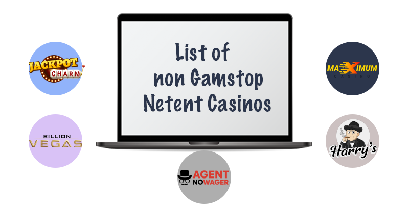 Another list of non Gamstop Netent Casinos