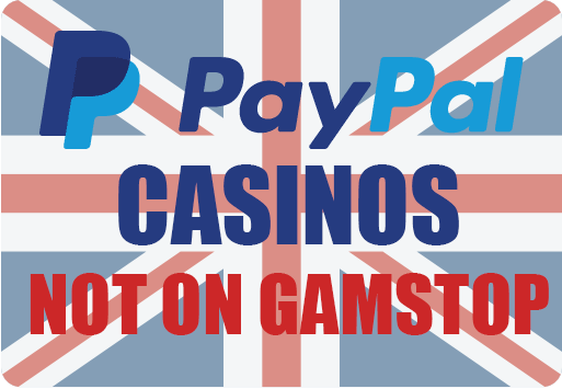 paypal-casinos-not-on-gamstop